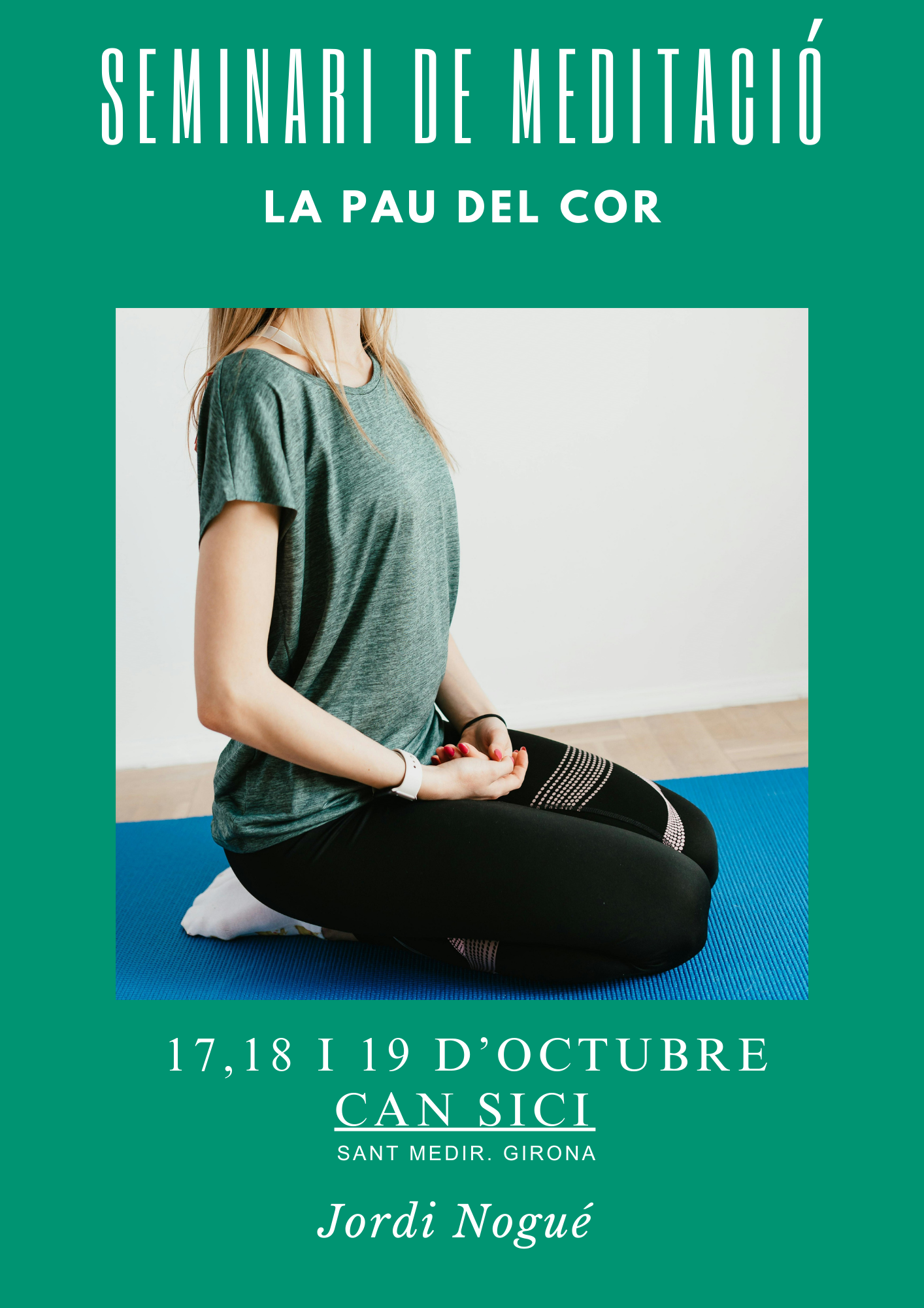 SEMINARI DE MEDITACIÓ – LA PAU DEL COR